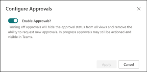 Before you can use this new action, you need to enable the built-in approval functionality in your SharePoint list or library. This is straightforward: Click the Automate button in the toolbar of your list or library, and click Configure Approvals. Enable Approvals and click Apply. 3